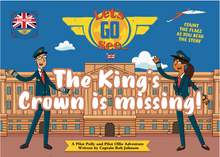 Load image into Gallery viewer, Let's Go See - The Kings Crown Is Missing
