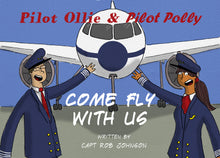 Load image into Gallery viewer, Pilot Ollie & Pilot Polly Come Fly with Us