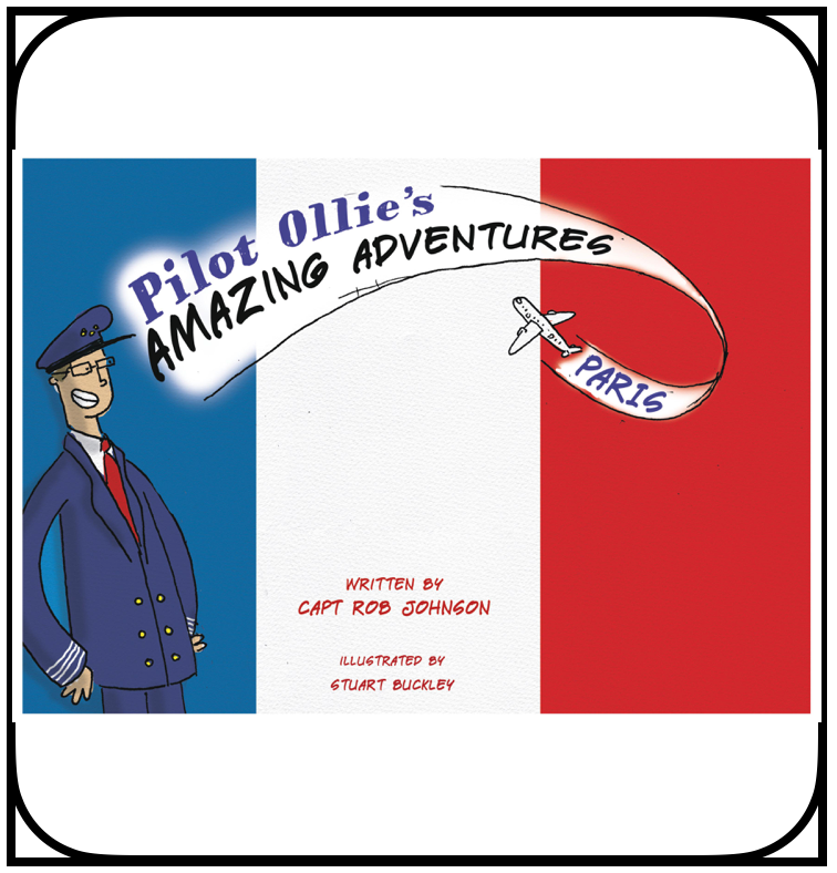 Pilot Ollie's Amazing Adventures Paris
